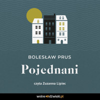 Pojednani - Bolesław Prus - ebook + audiobook