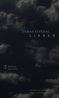 Lieben - Tomas Espedal - ebook