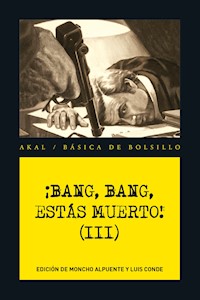 ¡Bang, bang, estás muerto III ! - VV. AA. - ebook