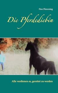 Die Pferdediebin - Fine Flemming - ebook