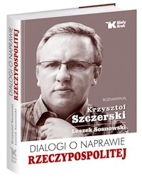 Dialogi o naprawie Rzeczypospolitej - Leszek Sosnowski - książka