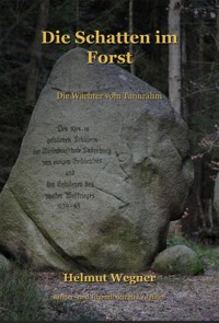 Die Schatten im Forst - Helmut Wegner - ebook