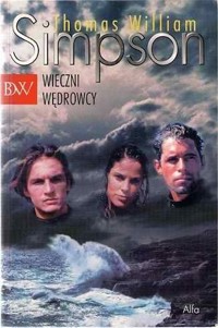 Wieczni wędrowcy - Thomas William Simpson - ebook