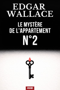 Le mystère de l'appartement n°2 - Edgar Wallace - ebook
