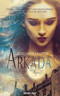 Arkada - Aleksandra Kaptur - ebook + audiobook + książka
