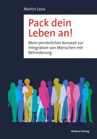 Pack dein Leben an! - Martin Lexa - ebook
