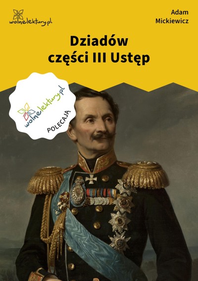 Okładka książki Dziadów części III Ustęp