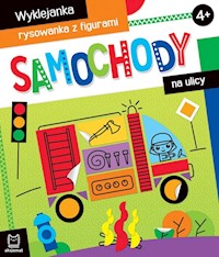 Samochody na ulicy Wyklejanka, rysowanka z figurami 4+ - Bator Agnieszka - książka