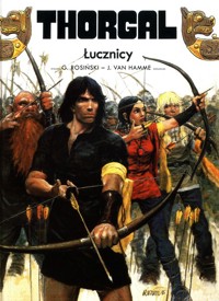 Thorgal Łucznicy Tom 9 - Van Hamme  Jean, Rosiński Grzegorz - książka