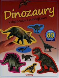 Dinozaury Książeczka z naklejkami -  - książka