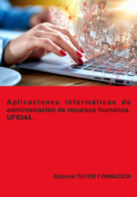 Aplicaciones Informáticas De Administración De Recursos Humanos. Uf0344. - Miguel Ángel Ladrón De Guevara - ebook