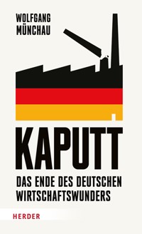 Kaputt - Wolfgang Münchau - ebook