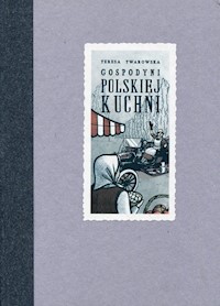 Gospodyni polskiej kuchni - Twarowska Teresa - książka