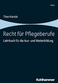 Recht für Pflegeberufe - Theo Kienzle - ebook