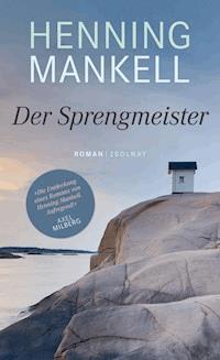 Der Sprengmeister - Mankell Henning - ebook