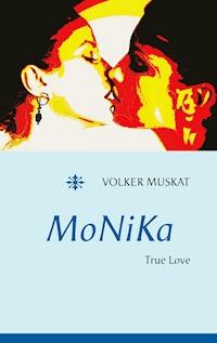 MoNiKa - Volker Muskat - ebook