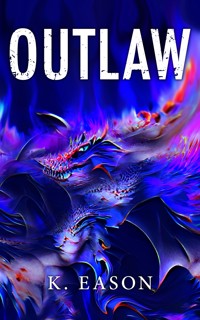 Outlaw - K. Eason - ebook