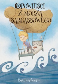Opowieści z Morza Sargassowego - Letachowicz Ewa - książka