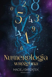 Numerologia wróżebna - Maciej Skrzątek - książka