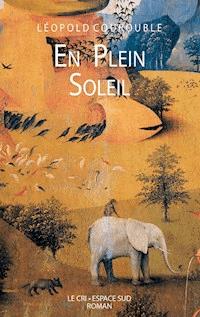 En plein soleil - Léopold Courouble - ebook