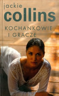 Kochankowie i gracze - Jackie Collins - ebook
