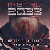 Metro 2033 - Dmitry Glukhovsky - ebook + audiobook + książka
