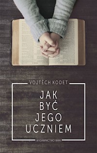 Jak być jego uczniem - Kodet Vojtech - książka