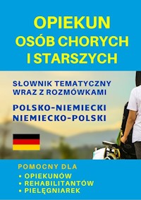 Opiekun osób chorych i starszych - Gut Dawid, Lemańska Aleksandra, Koprowska Katarzyna - książka