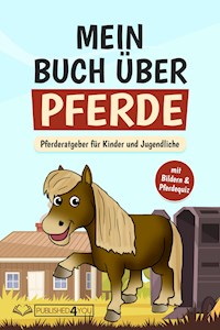 Mein Buch über Pferde - Carina Dieskamp - ebook