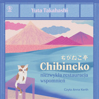 Chibineko - niezwykła restauracja wspomnień - Takahashi Yuta - ebook + audiobook + książka