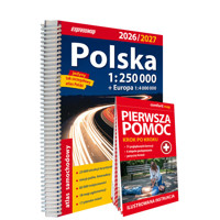 Polska Atlas Samochodowy 1:250 000 + Pierwsza Pomoc 2026/2027 - zbiorowa praca - książka
