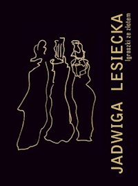 Igraszki ze złotem - Lesiecka Jadwiga - książka