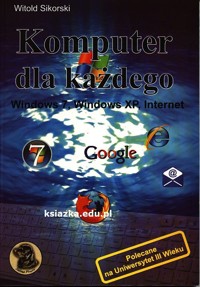 Komputer dla każdego - Sikorski Witold - książka
