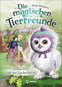 Die magischen Tierfreunde (Band 11) - Emma Eule und der Zauberbaum - Daisy Meadows - ebook