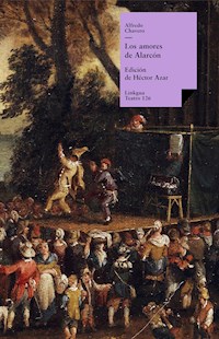 Los amores de Alarcón - Alfredo Chavero - ebook