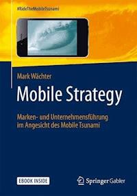 Mobile Strategy - Mark Wächter - ebook