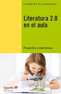 Literatura 2.0 en el aula - C. Arbonés - ebook