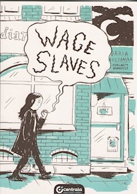 Wage Slaves - Bagdańska Daria - książka