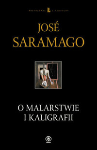 O malarstwie i kaligrafii - José Saramago - ebook