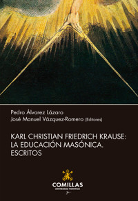 Karl Christian Friedrich Krause: la educación masónica - Karl Christian Friedrich Krause - ebook
