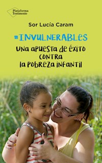 Invulnerables - Sor Lucía Caram - ebook