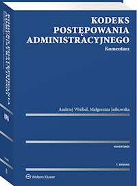 Kodeks postępowania administracyjnego Komentarz - Jaśkowska Małgorzata, Wróbel Andrzej - książka