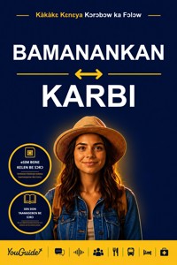 The Language Guide for Travelers - Bambara to Karbi - YouGuide - ebook