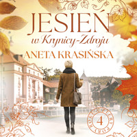 Jesień w Krynicy-Zdroju - Aneta Krasińska - ebook + audiobook + książka