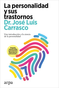 La personalidad y sus trastornos - José Luis Carrasco - ebook