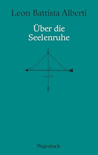 Über die Seelenruhe - Leon Battista Alberti - ebook