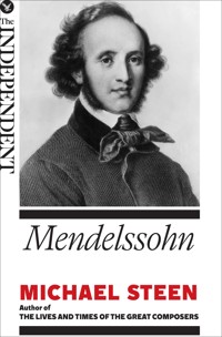 Mendelssohn - Steen Michael, Michael Steen - ebook