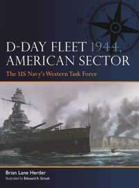 D-Day Fleet 1944 American Sector - Herder Brian Lane - książka