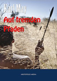 Auf fremden Pfaden - Karl May - ebook