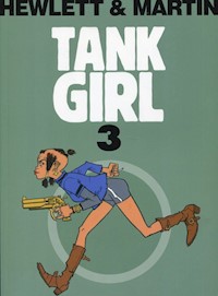 Tank Girl Tom 3 - Martin Alan - książka